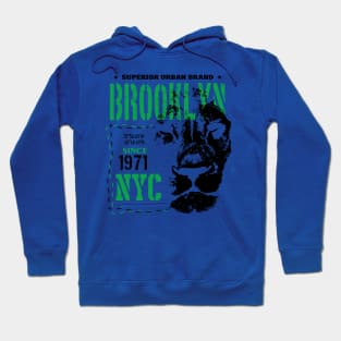 Brooklyn since 1971 NYC superior urban brand Hoodie